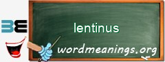 WordMeaning blackboard for lentinus